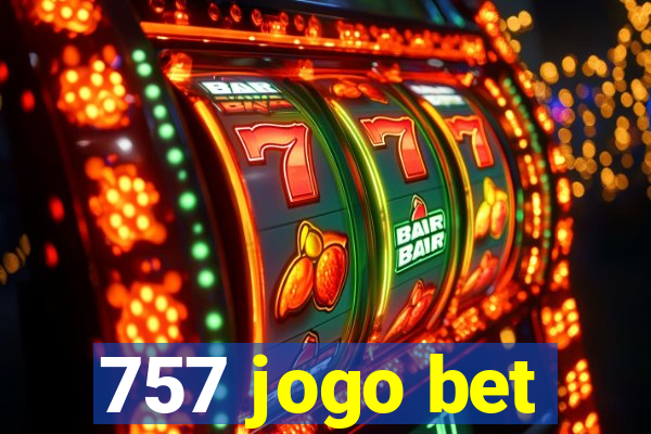 757 jogo bet